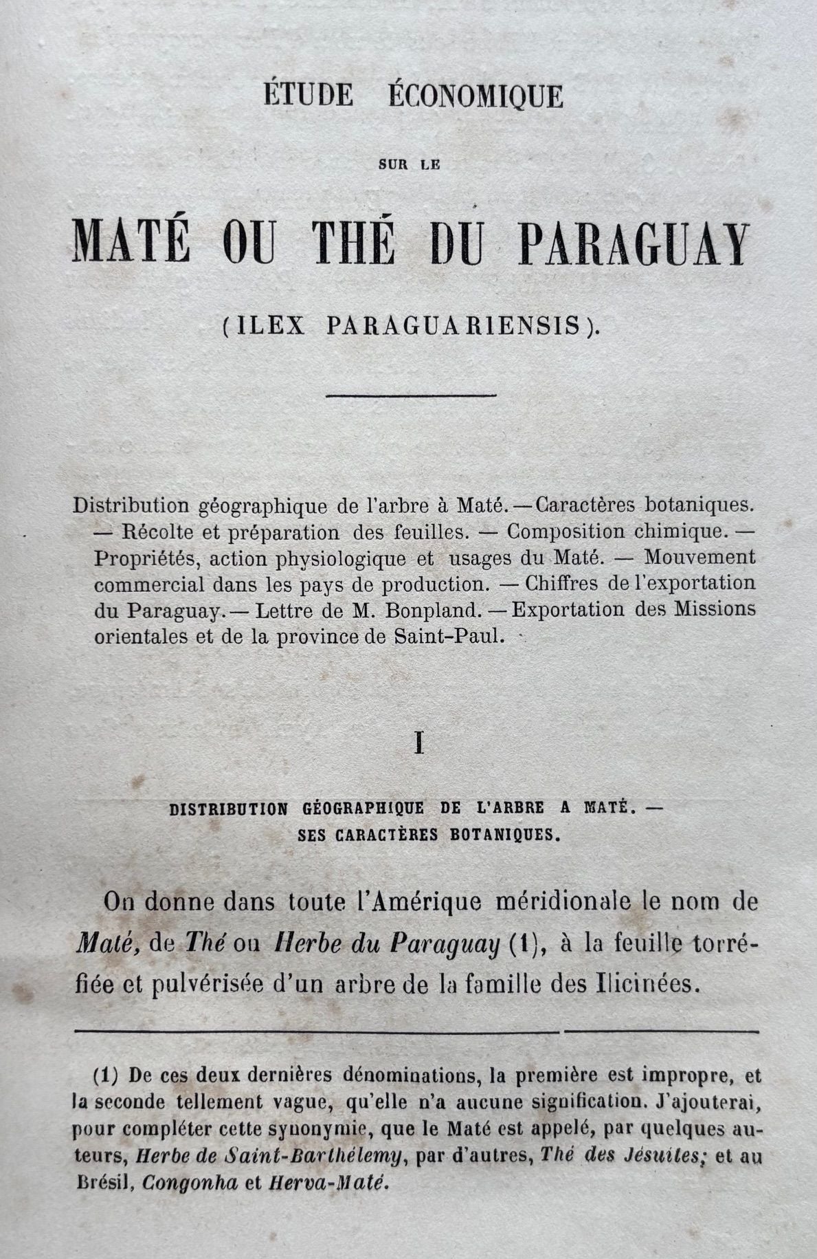 (Tea - Maté - Paraguay) Dr. Alfred Demersay. Etude Economique sur le Maté ou Thé du Paraguay. *Signed*