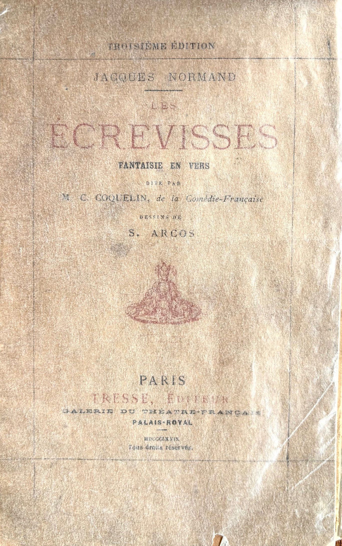 (*NEW ARRIVAL*) (French) Jacques Normand. Les Écrevisses: Fantasie en Vers dite par M.C. Coquelin