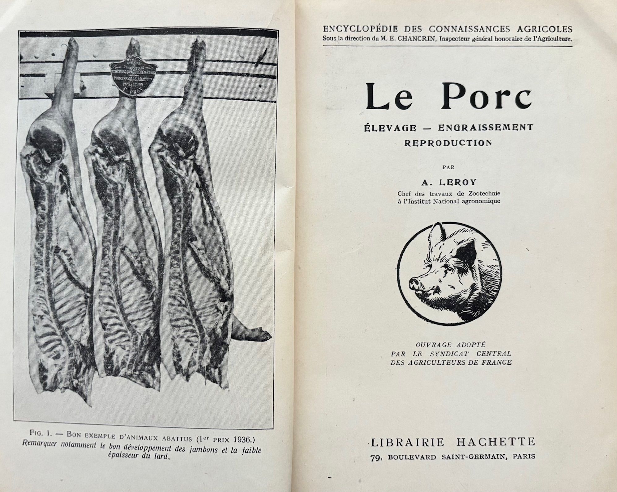(*NEW ARRIVAL*) (Butchery) A. Leroy. Le Porc: Elevage, Engraissement, Reproduction