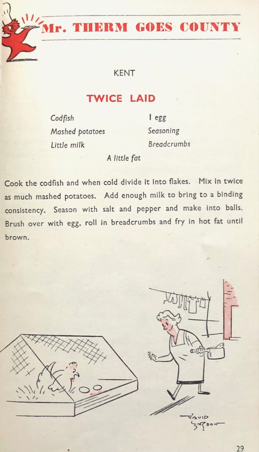 (British) Heath, Ambrose. Mr. Therm Goes County: 160 Famous County Recipes.