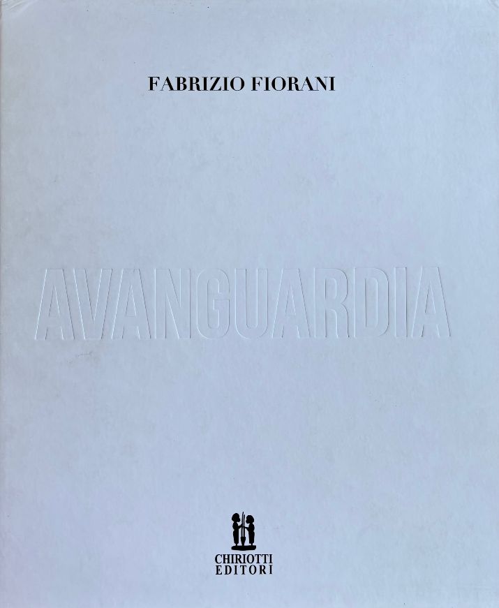 Fabrizio Fiorani. Avanguardia