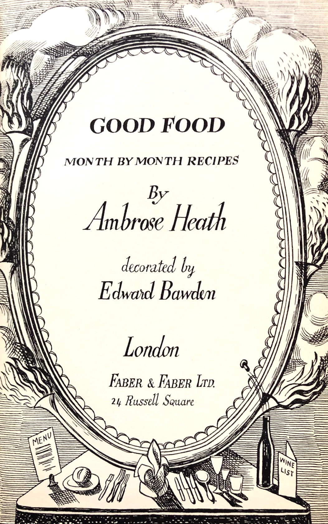 (Illustrated) Heath, Ambrose. Good Food.