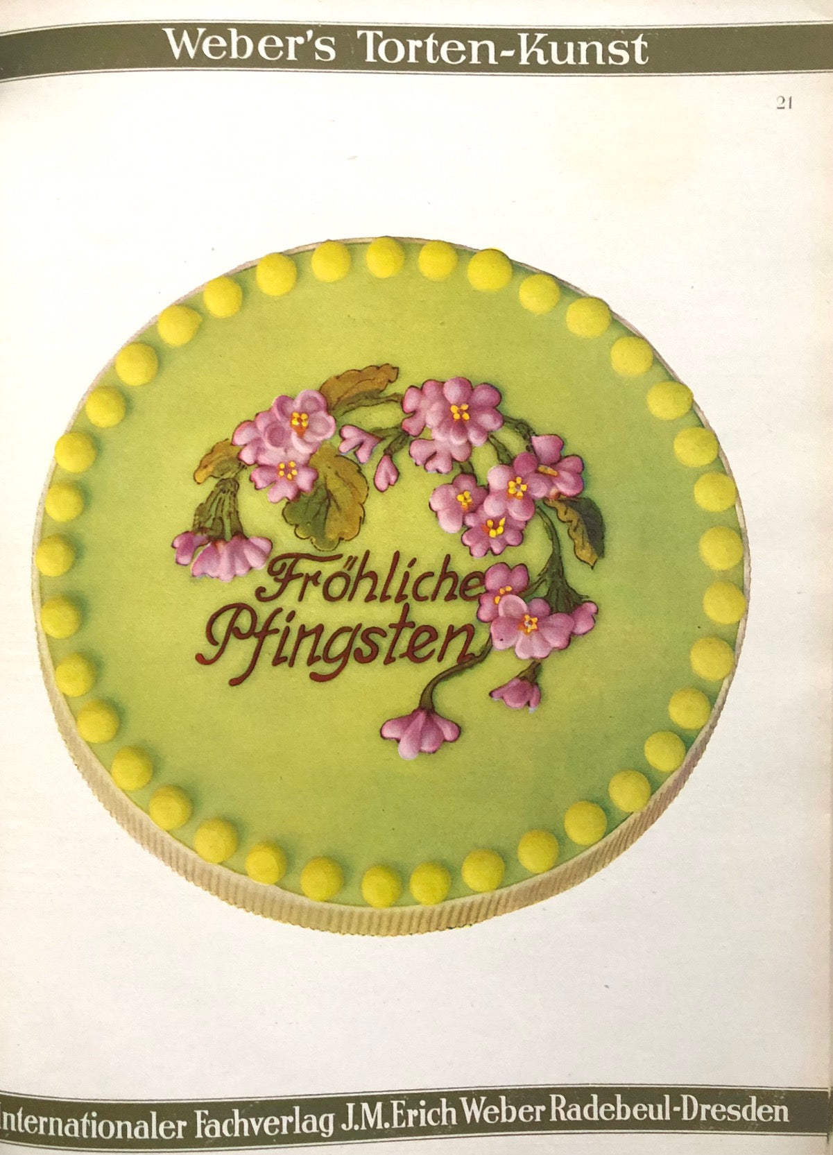 (Confectionery) Weber, J.M. Erich. Weber's Torten-Kunst.