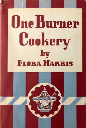 (*NEW ARRIVAL*) (Economy) Flora Harris. One Burner Cookery