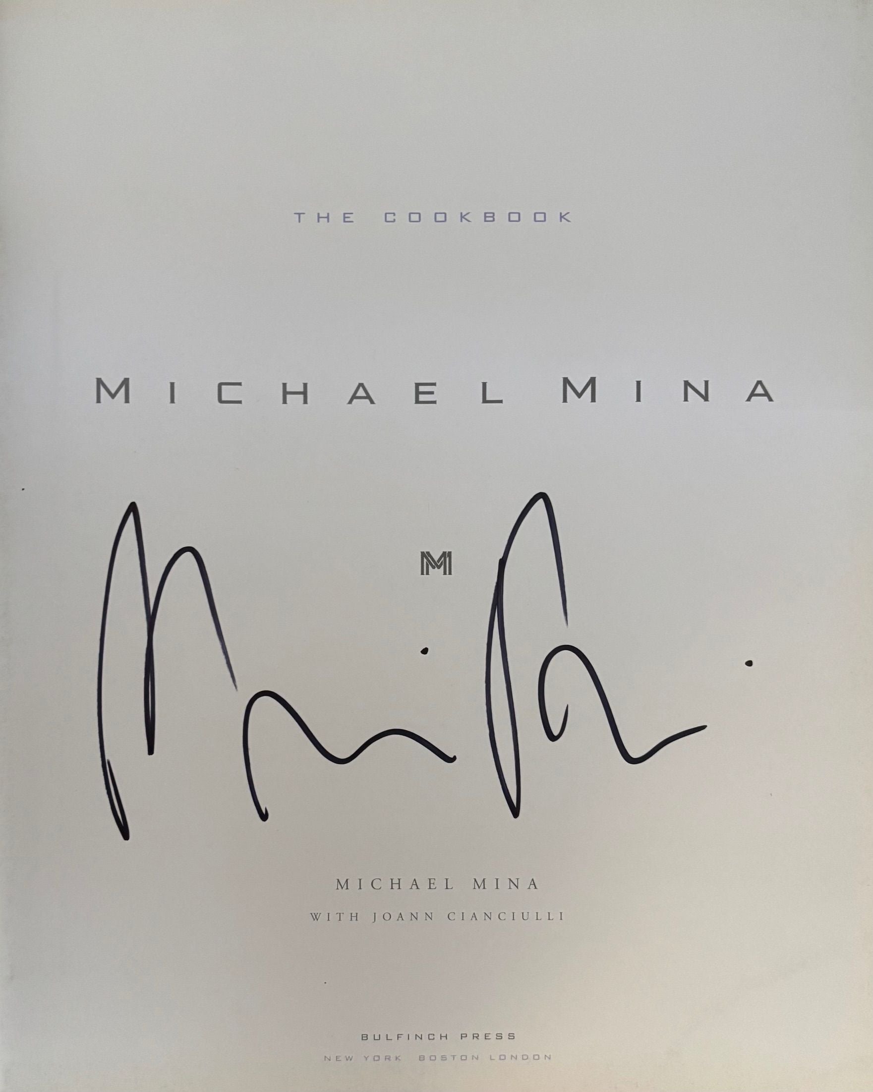(*NEW ARRIVAL*) (San Francisco) Michael Mina. Michael Mina: The Cookbook. *Signed*