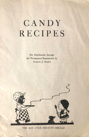 (Candy) Frederic Haskin, ed. Candy Recipes.