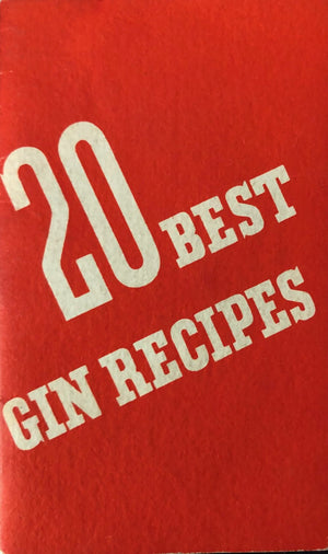 (*NEW ARRIVAL*) (Cocktails - Gin) Gordon's. 20 Best Gin Recipes.