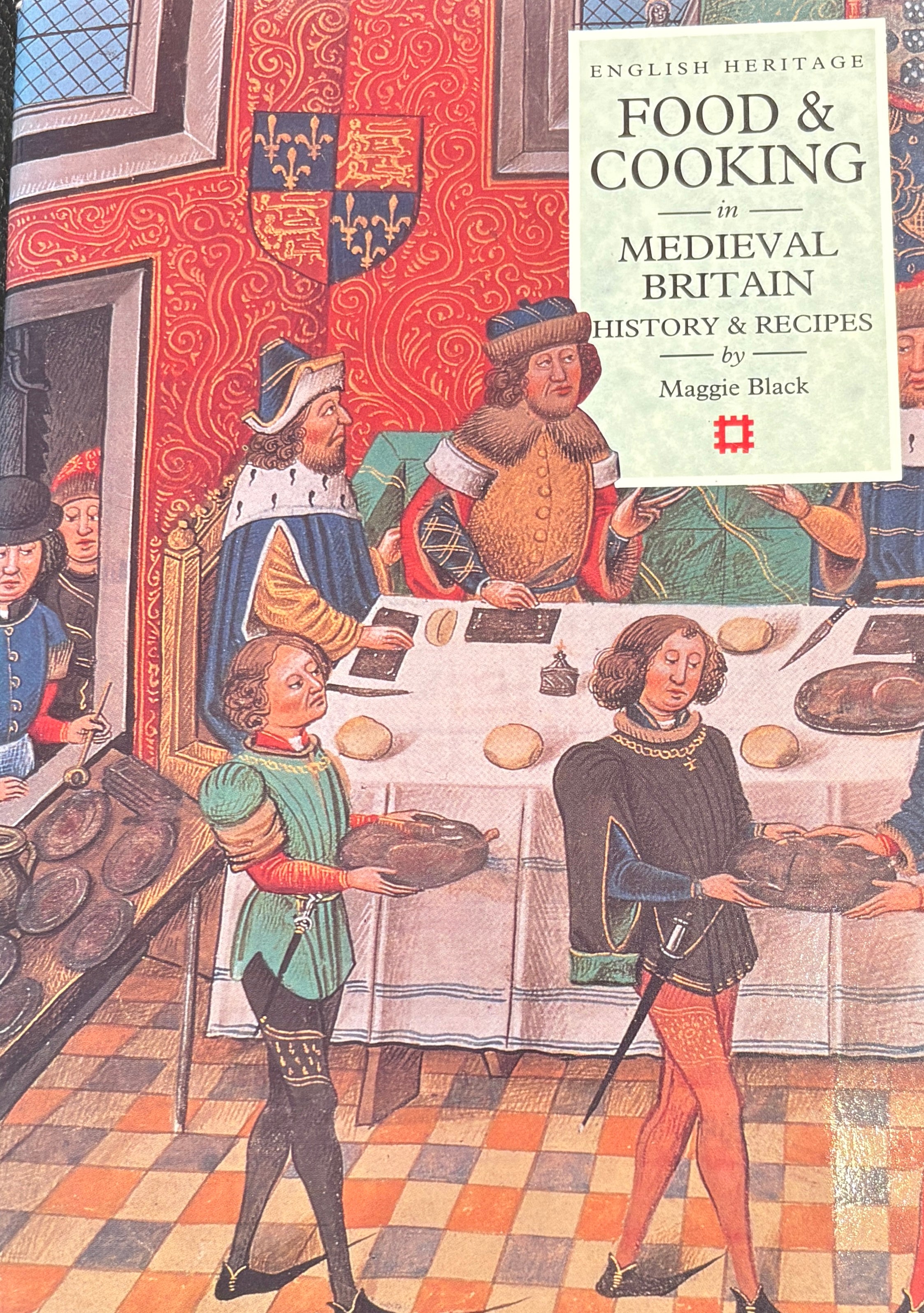 Food & Cooking in Medieval Britain (Maggie Black)