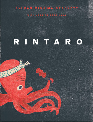 *Pre-order* Rintaro: Food and Stories from a Japanese Izakaya in California *SIGNED* (Sylvan Mishima Brackett, Jessica Battilana)