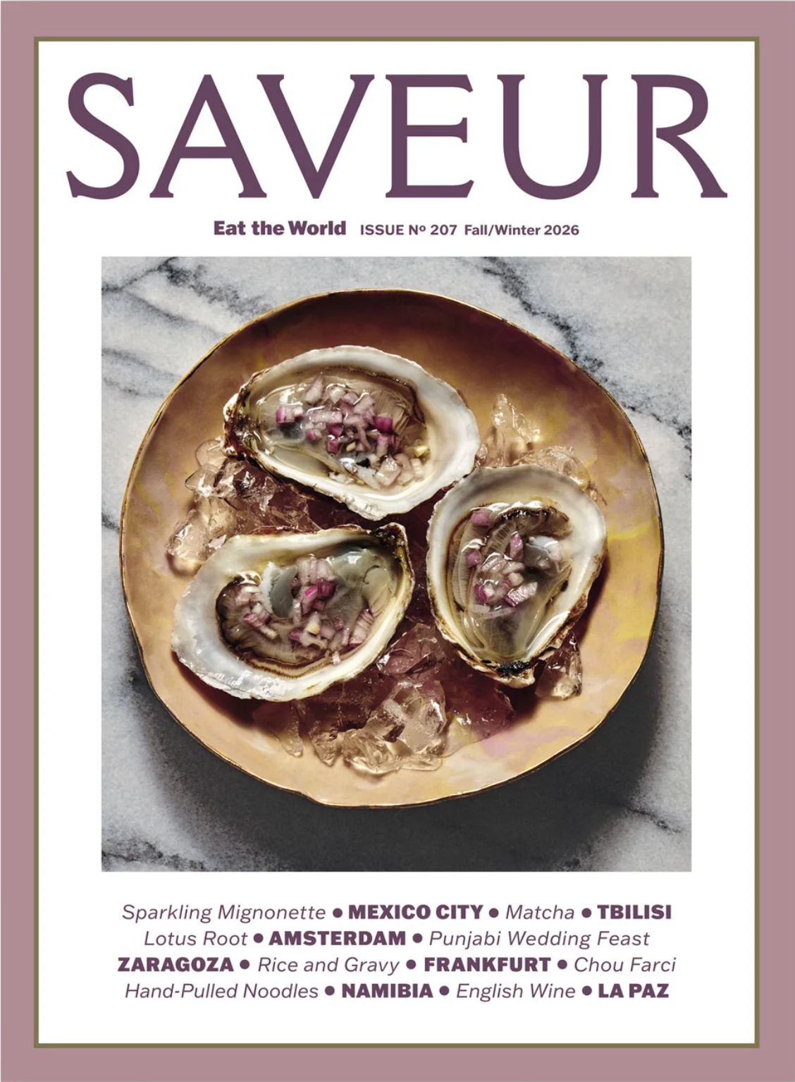 Saveur Issue Nº 207: Fall/Winter 2026
