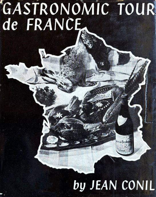 (*NEW ARRIVAL*) (French) Conil, Jean. Gastronomic Tour de France.