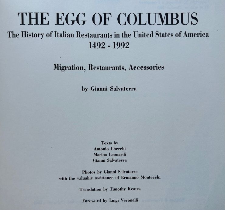 (*NEW ARRIVAL*) (Italian) The Egg of Columbus The History of Italian Restaurants in the United States of America 1492-1992 (Gianni Salvaterra)