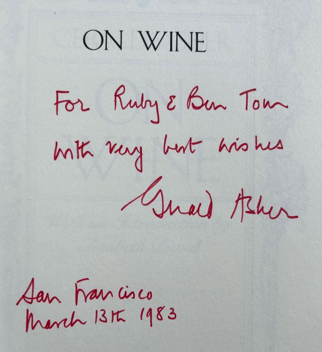 (*New Arrival*) Gerald Asher on Wine. Intro. by Elizabeth David. (Gerald Asher) *SIGNED*