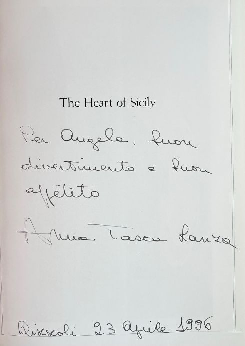 (Italian) The Heart of Sicily: Recipes and Reminiscences of Regaleali, A Country Estate.  (Anna Tasca Lanza) *SIGNED*