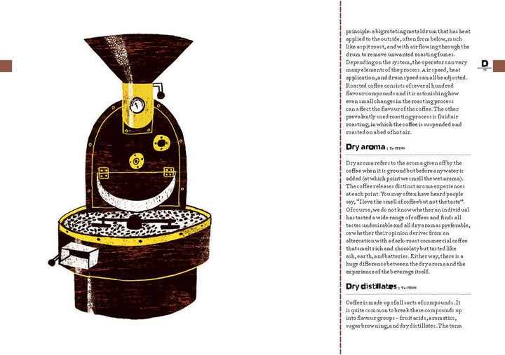 Coffee Dictionary: An A-Z of coffee, from growing & roasting to brewing & tasting (Maxwell Colonna-Dashwood)