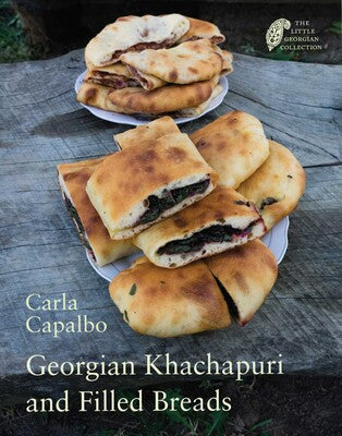 Georgian Khachapuri and Filled Breads (Carla Capalbo)