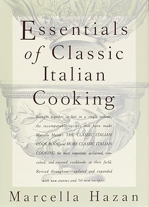 (*NEW ARRIVAL*) Marcella Hazan. Essentials of Classic Italian Cooking. *Signed*