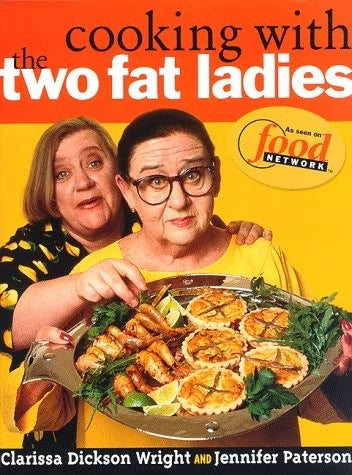 (*NEW ARRIVAL*) Jennifer Paterson and Clarissa Dickson Wright. Cooking with the Two Fat Ladies