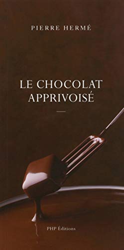Le Chocolat Apprivoisé (Pierre Hermé)