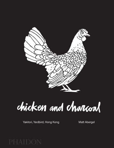 Chicken and Charcoal: Yakitori, Yardbird, Hong Kong (Matt Abergel)