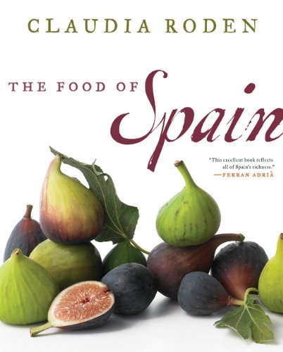 The Food of Spain (Claudia Roden) *Signed*