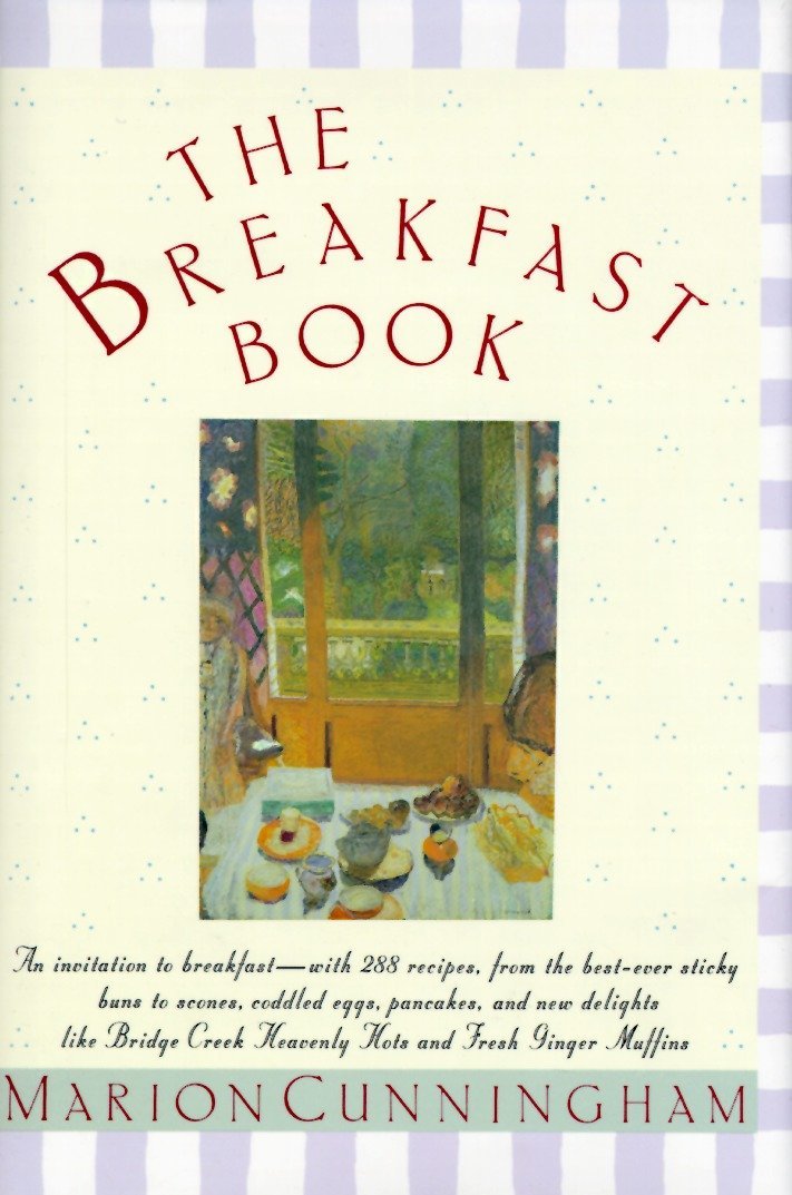 (Breakfast) Marion Cunningham. The Breakfast Book. *Signed*