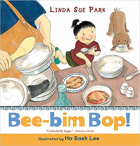Bee-Bim Bop! (Linda Sue Park)
