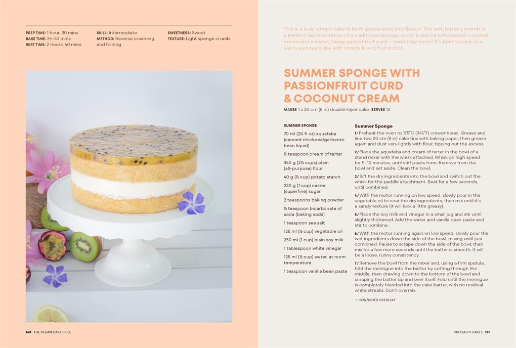 The Vegan Cake Bible: Bake, Build and Decorate Spectacular Vegan Cakes (Sara Kidd)