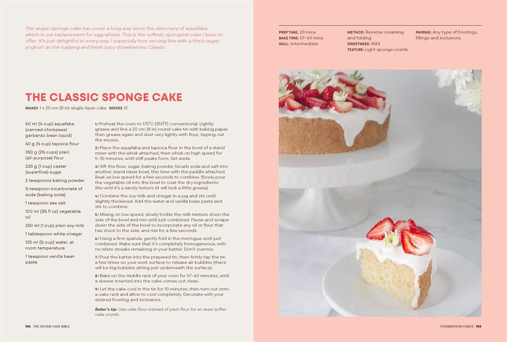 The Vegan Cake Bible: Bake, Build and Decorate Spectacular Vegan Cakes (Sara Kidd)