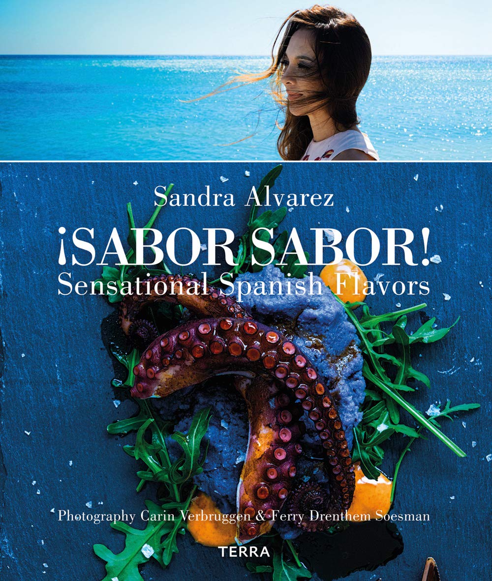 Sabor Sabor: Sensational Spanish Flavors (Sandra Alvarez)