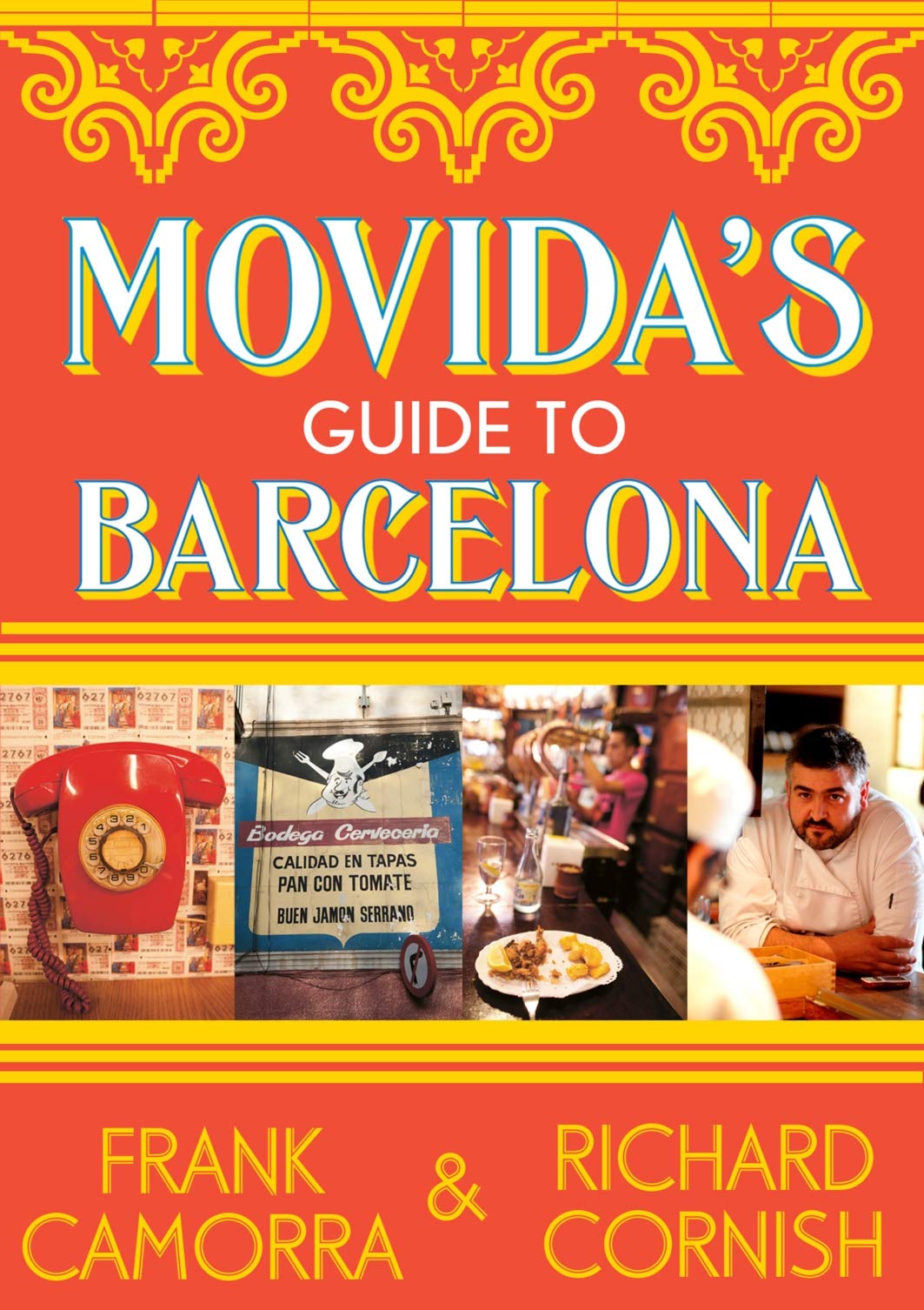 Movida's Guide to Barcelona (Frank Camorra, Richard Cornish)