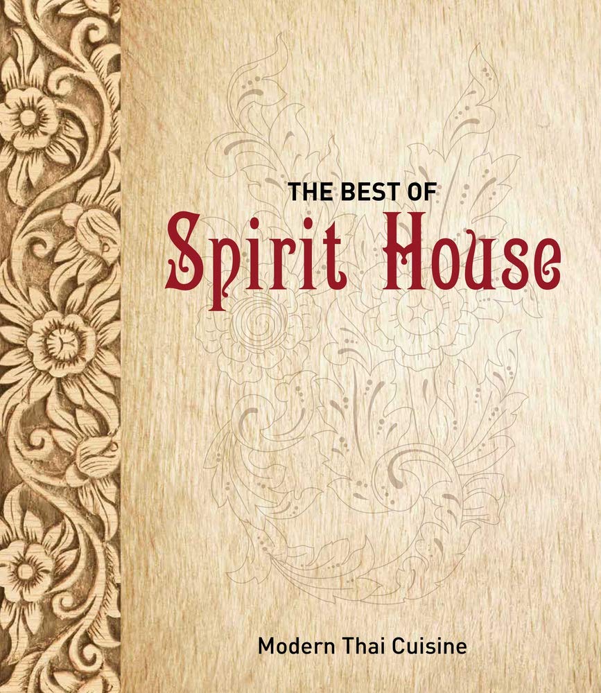 *Sale* The Best of Spirit House: Modern Thai Cuisine (Helen Brierty, Annette Fear)