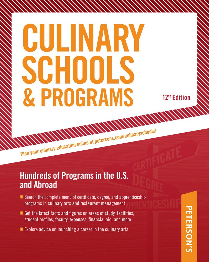*Sale* Culinary Schools & Programs: Hundred of Programs in the U.S and Abroad 12th Edition