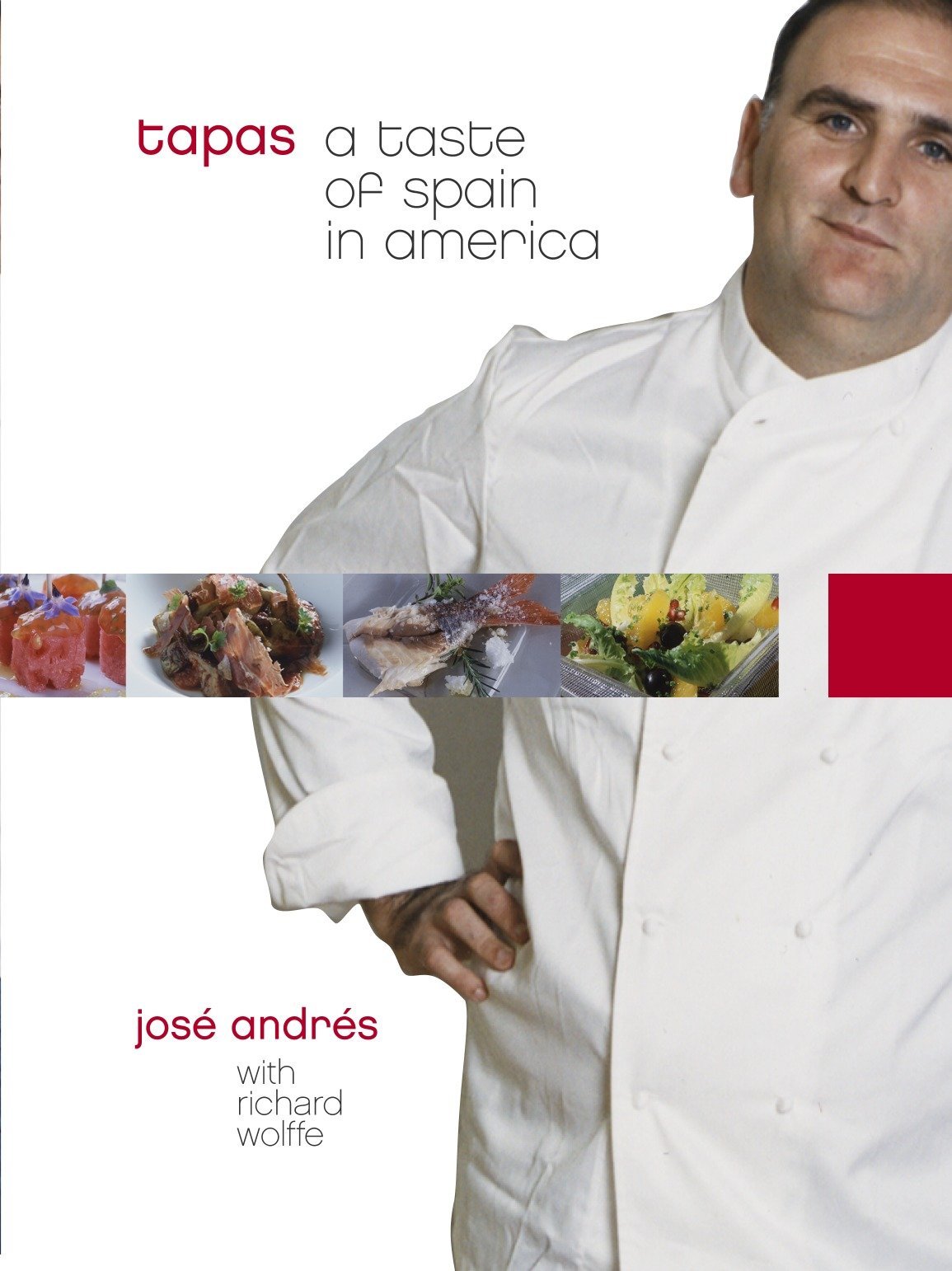 Tapas: A Taste of Spain in America (José Andrés) *Signed*