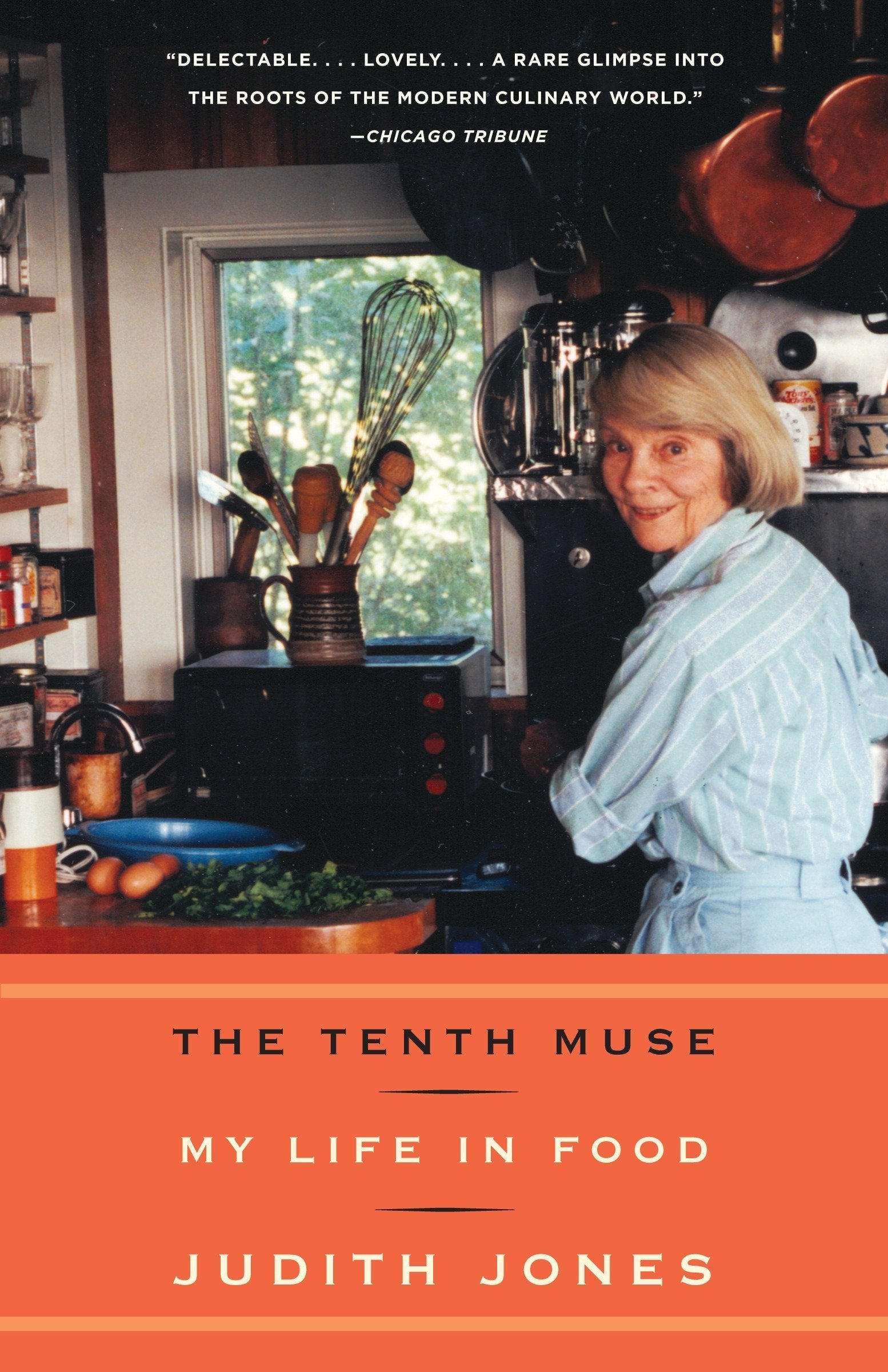 The Tenth Muse: My Life in Food (Judith Jones)