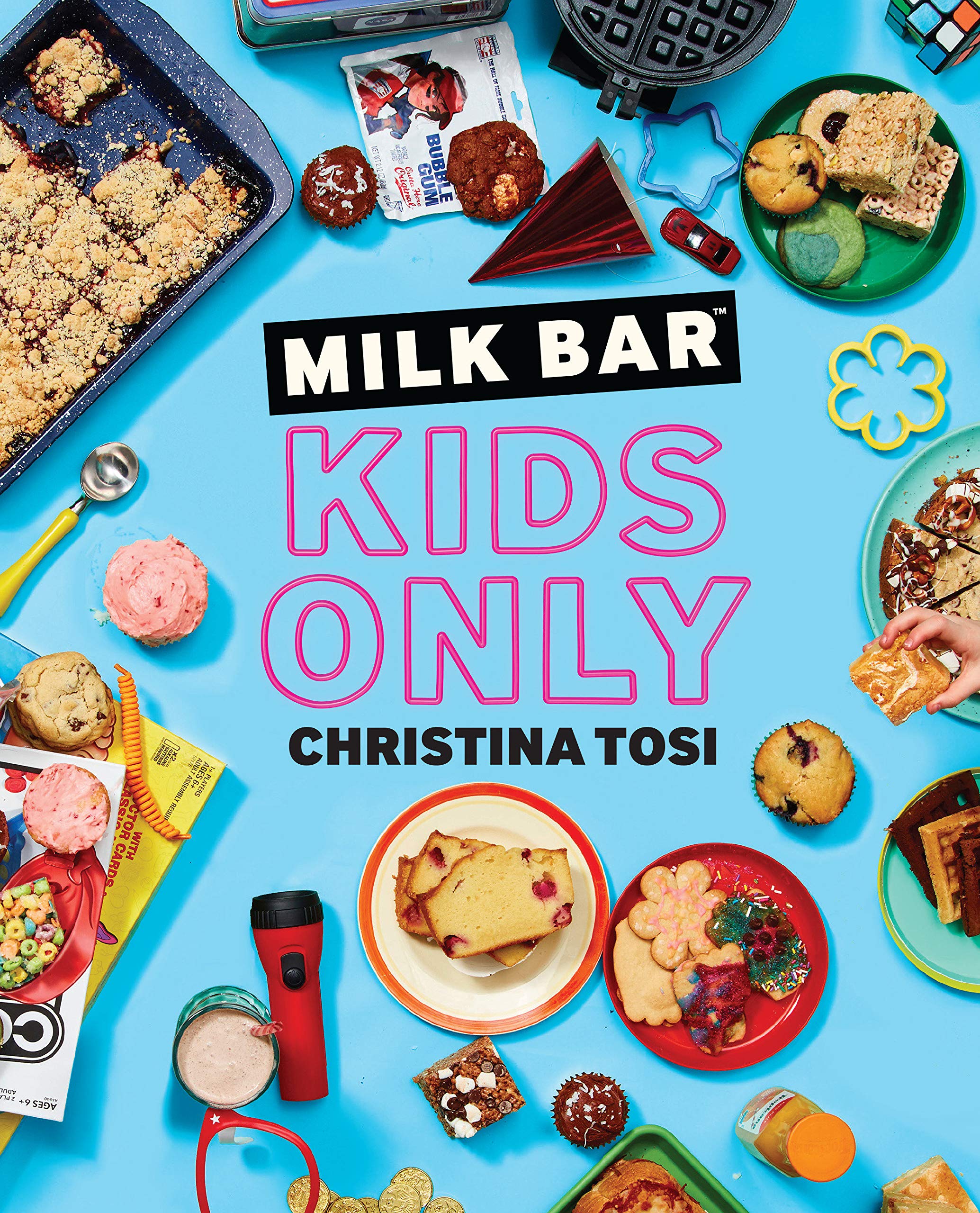 Milk Bar: Kids Only (Christina Tosi)