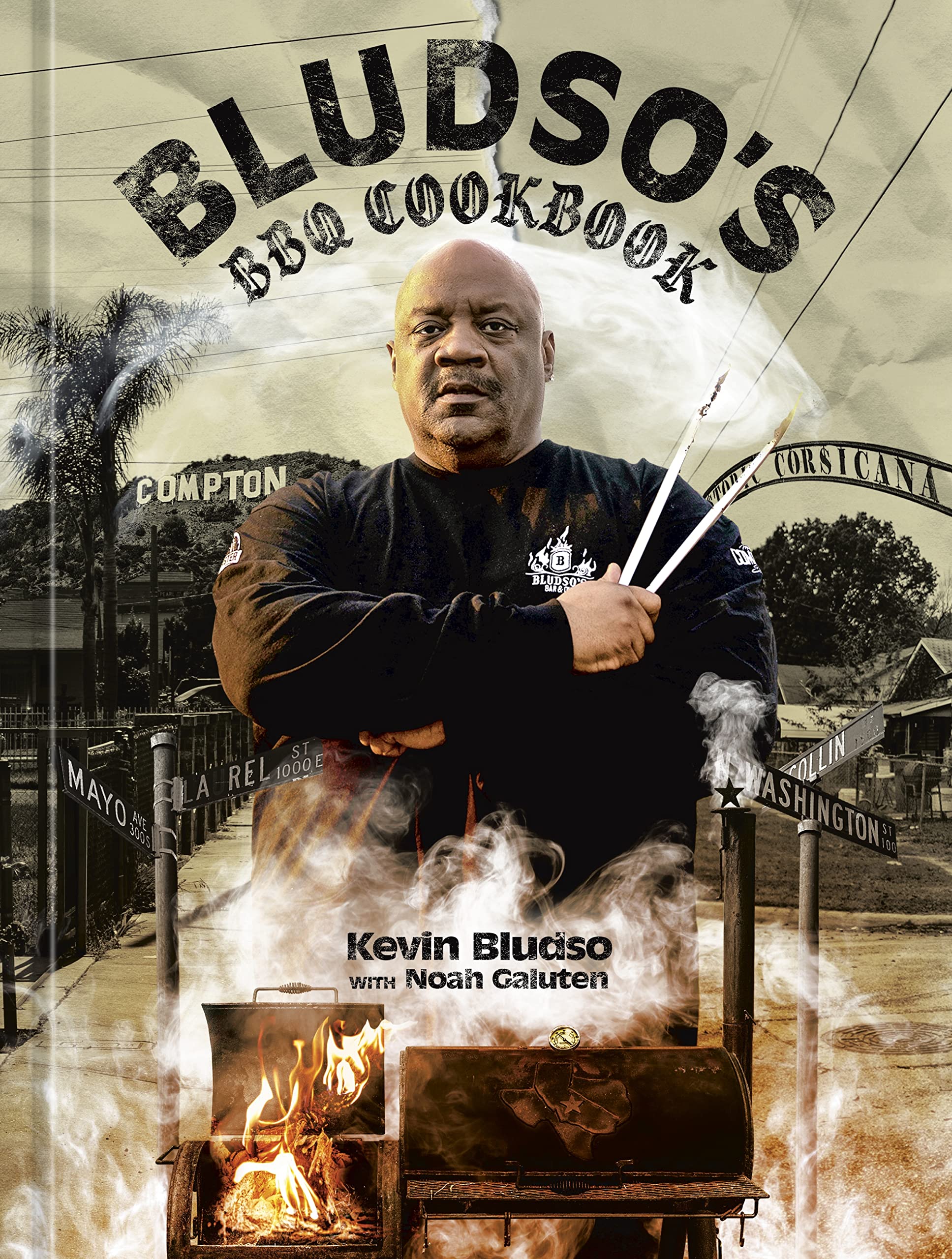 Bludso's BBQ Cookbook: A Family Affair in Smoke and Soul (Kevin Bludso, Noah Galuten) *Signed*