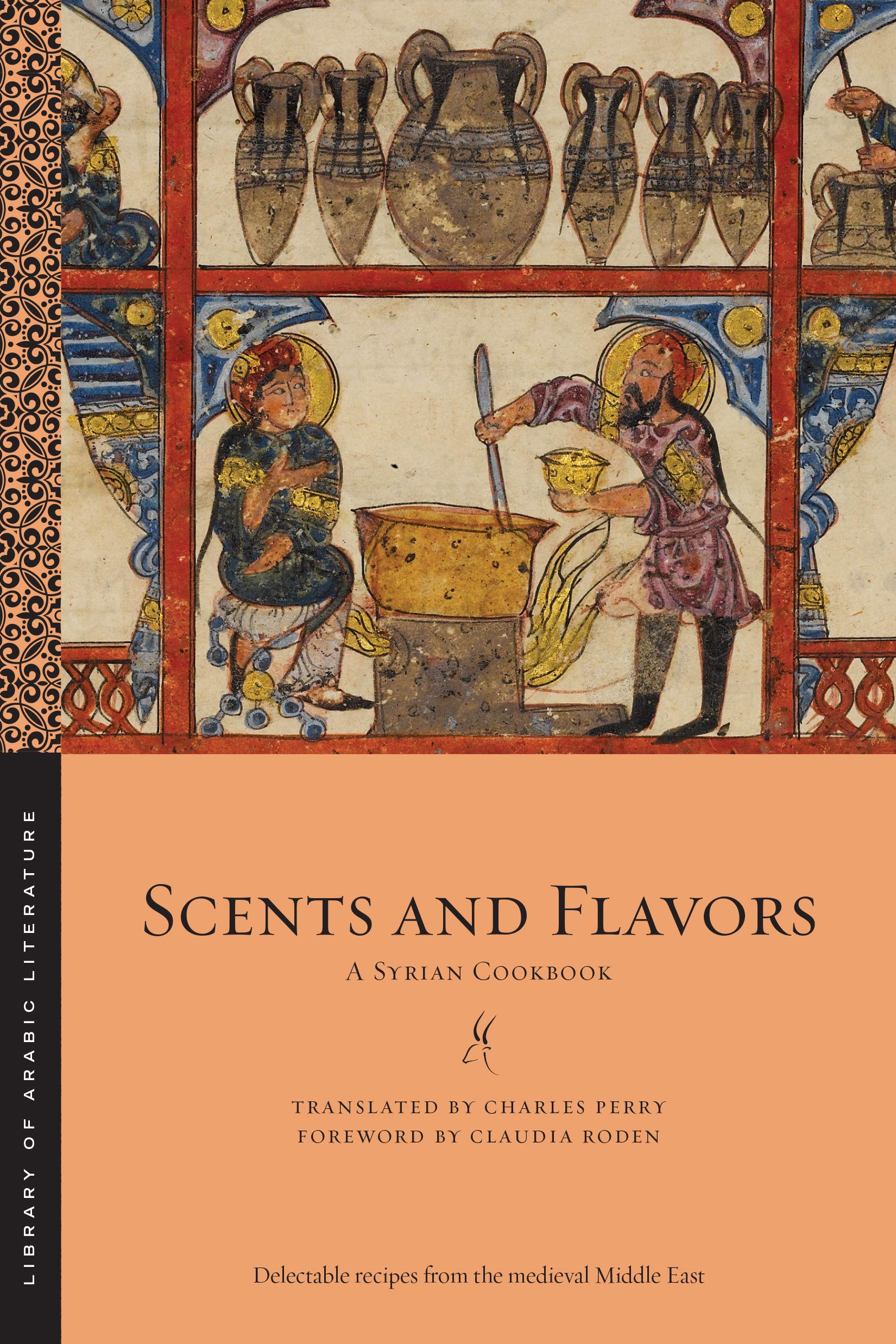 Scents and Flavors: A Syrian Cookbook.