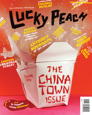 (Magazine) Lucky Peach. Issue 5. Chinatown.