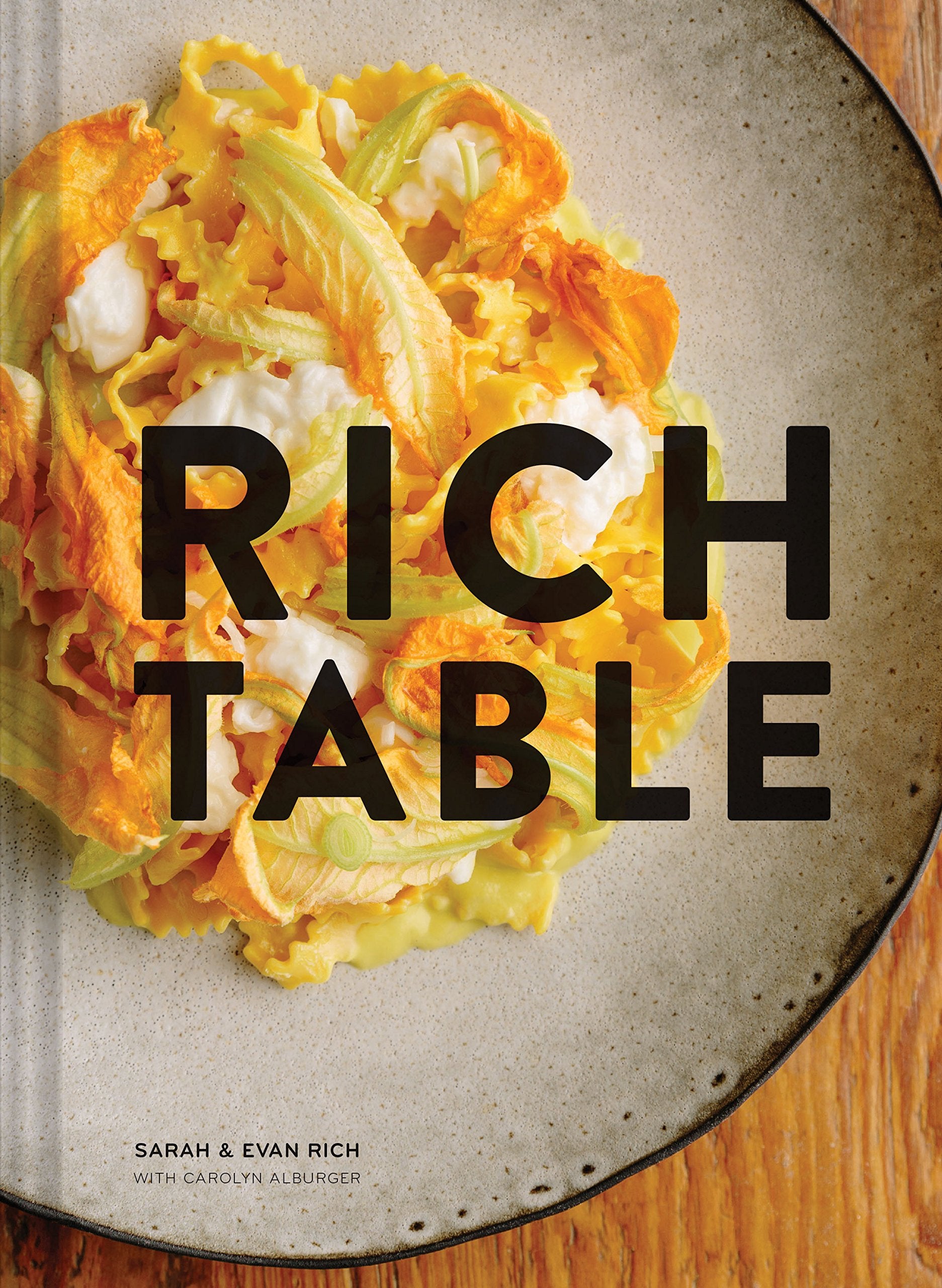 Rich Table (Sarah Rich, Evan Rich)