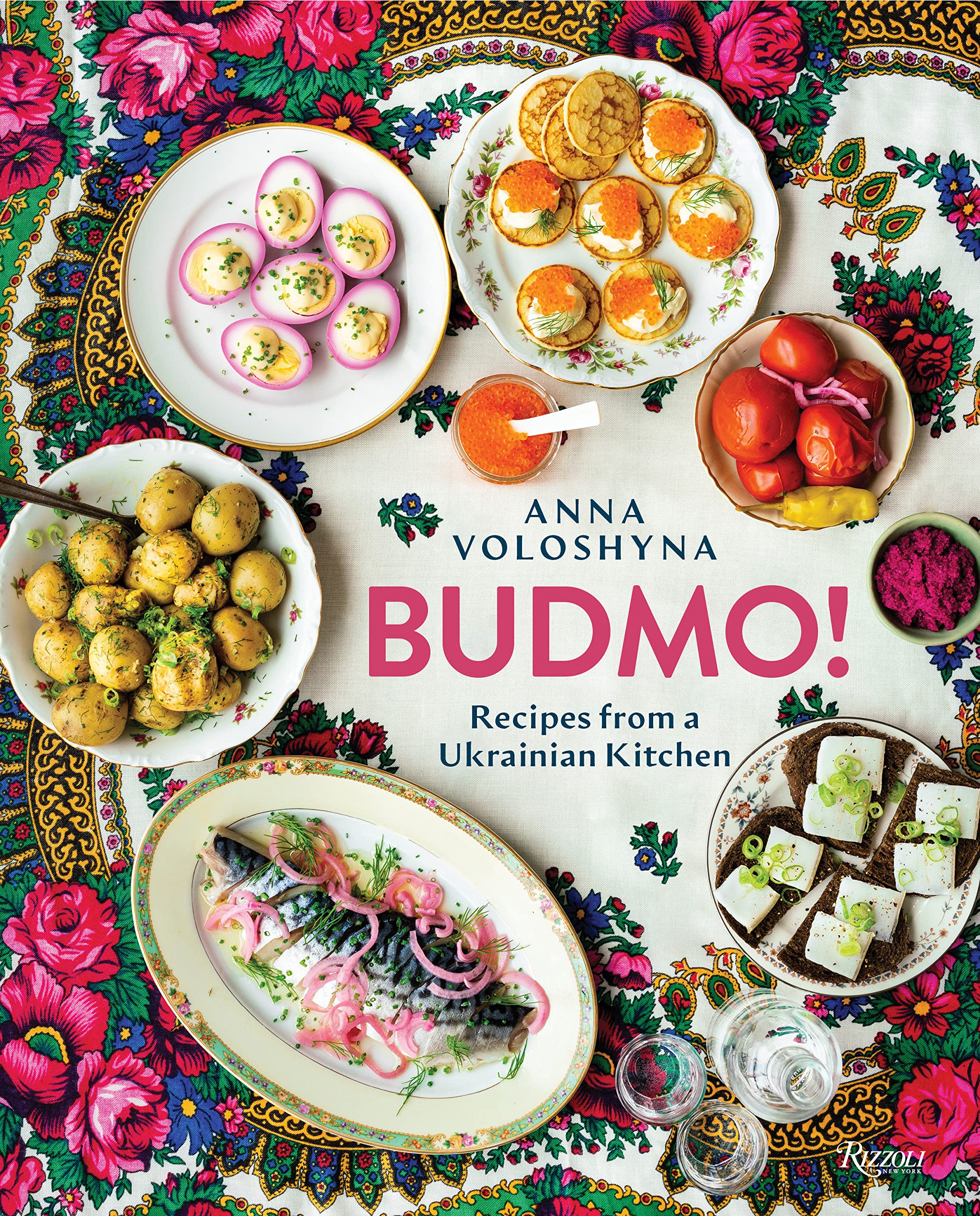 Budmo! Recipes from a Ukrainian Kitchen (Anna Voloshyna) *Signed*