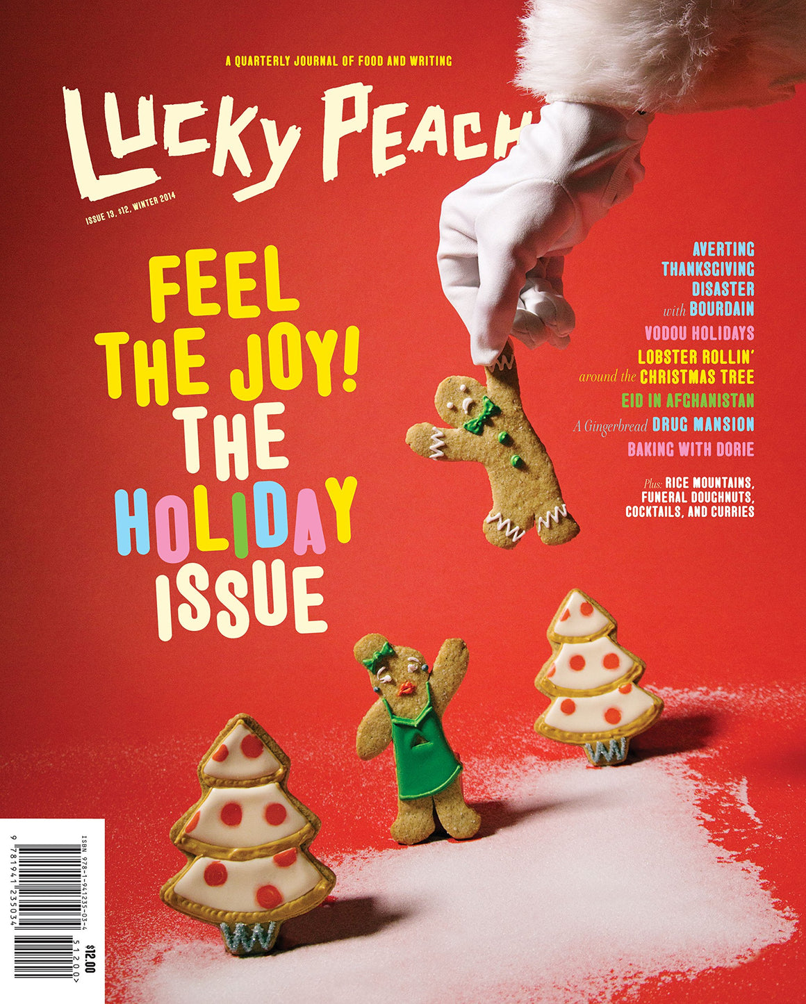 (Magazine) Lucky Peach. Issue 13. Feel the Joy: The Holiday Issue.