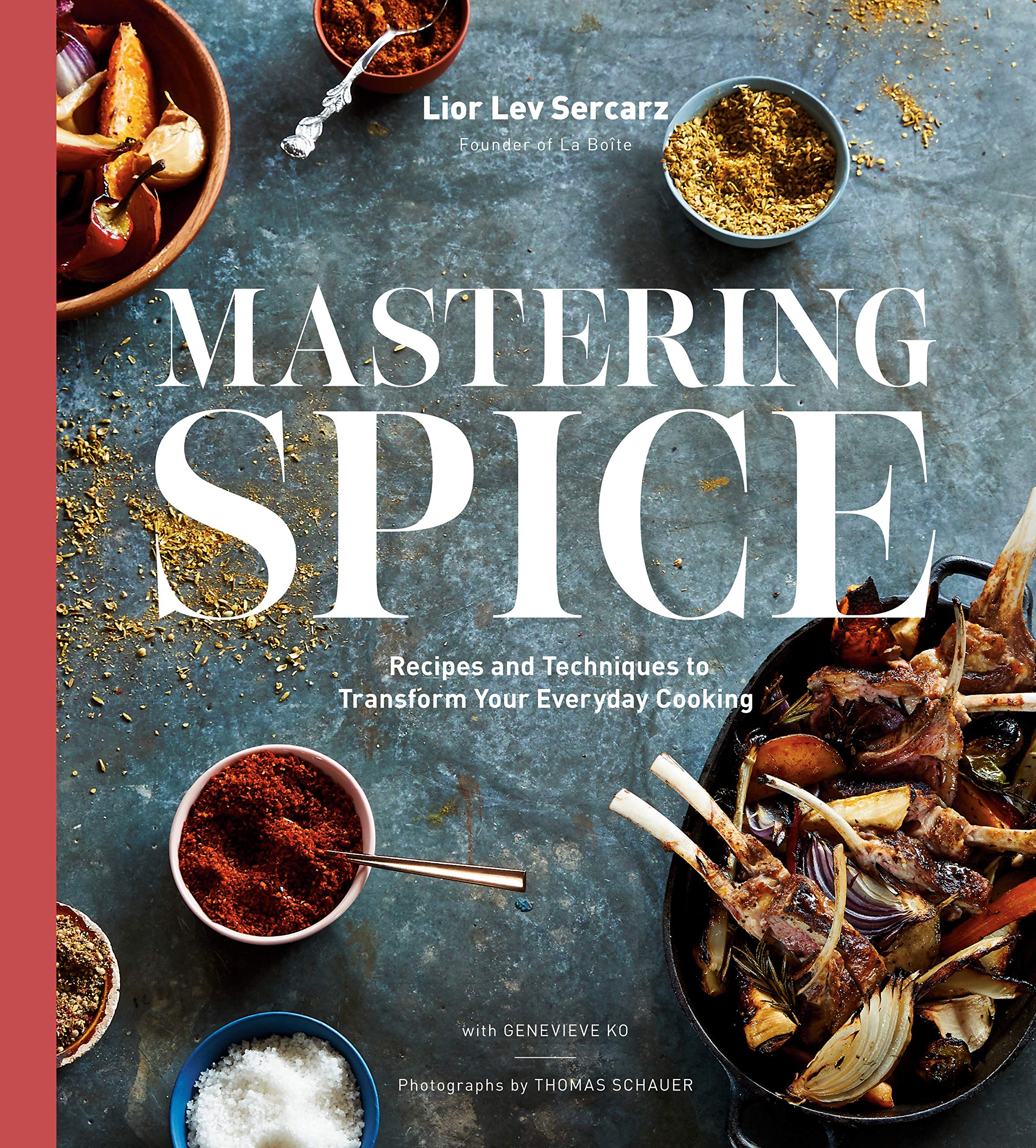 Mastering Spice: Recipes and Techniques to Transform Your Everyday Cooking (Lior Lev Sercarz) *Signed*