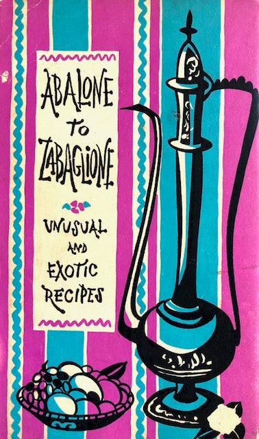 (*NEW ARRIVAL*) (Peter Pauper Press) Edna Beilenson. Abalone to Zabaglione