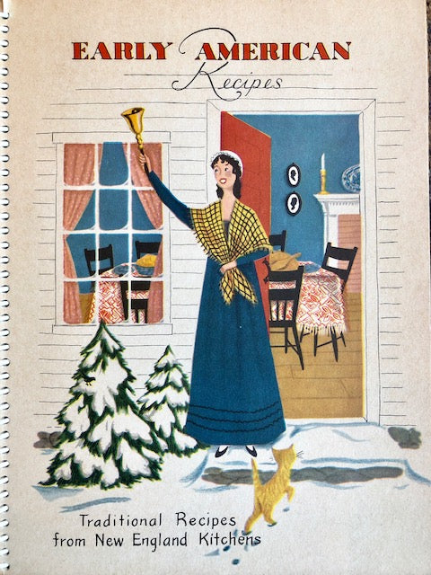 (Food History) Frost, Heloise.  Early American Recipes.