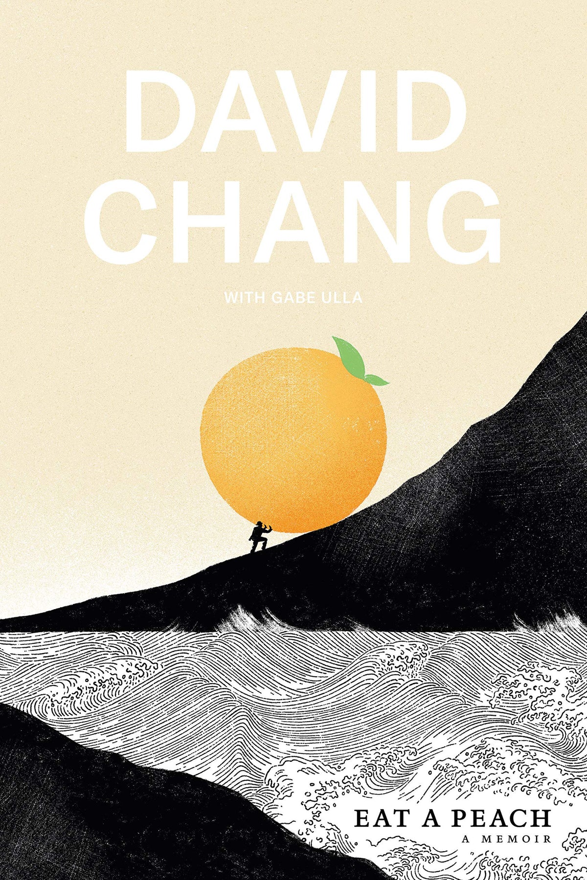 (*NEW ARRIVAL*) (Food Memoir) David Chang with Gabe Ulla. Eat a Peach: A Memoir. *Signed*