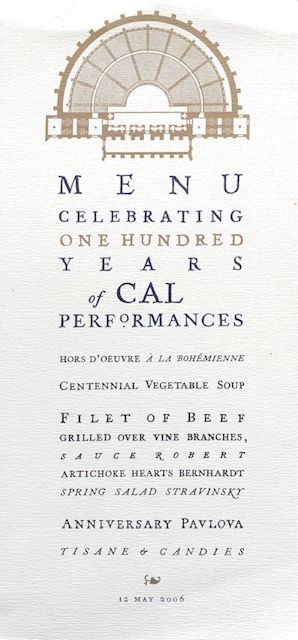 Chez Panisse. Menu Celebrating One Hundred Years of Cal Performances