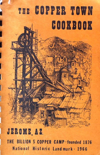 (Southwestern) The Copper Town Cookbook.