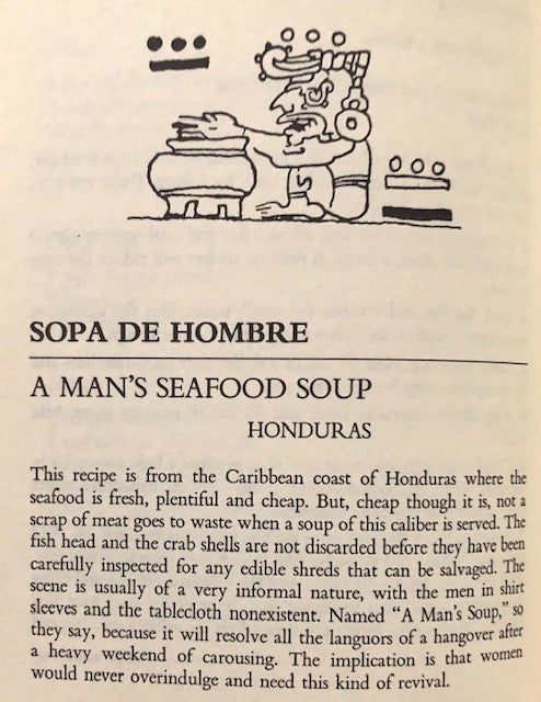 (Guatemalan) Marks, Copeland. False Tongues and Sunday Bread: A Guatemalan and Mayan Cookbook.