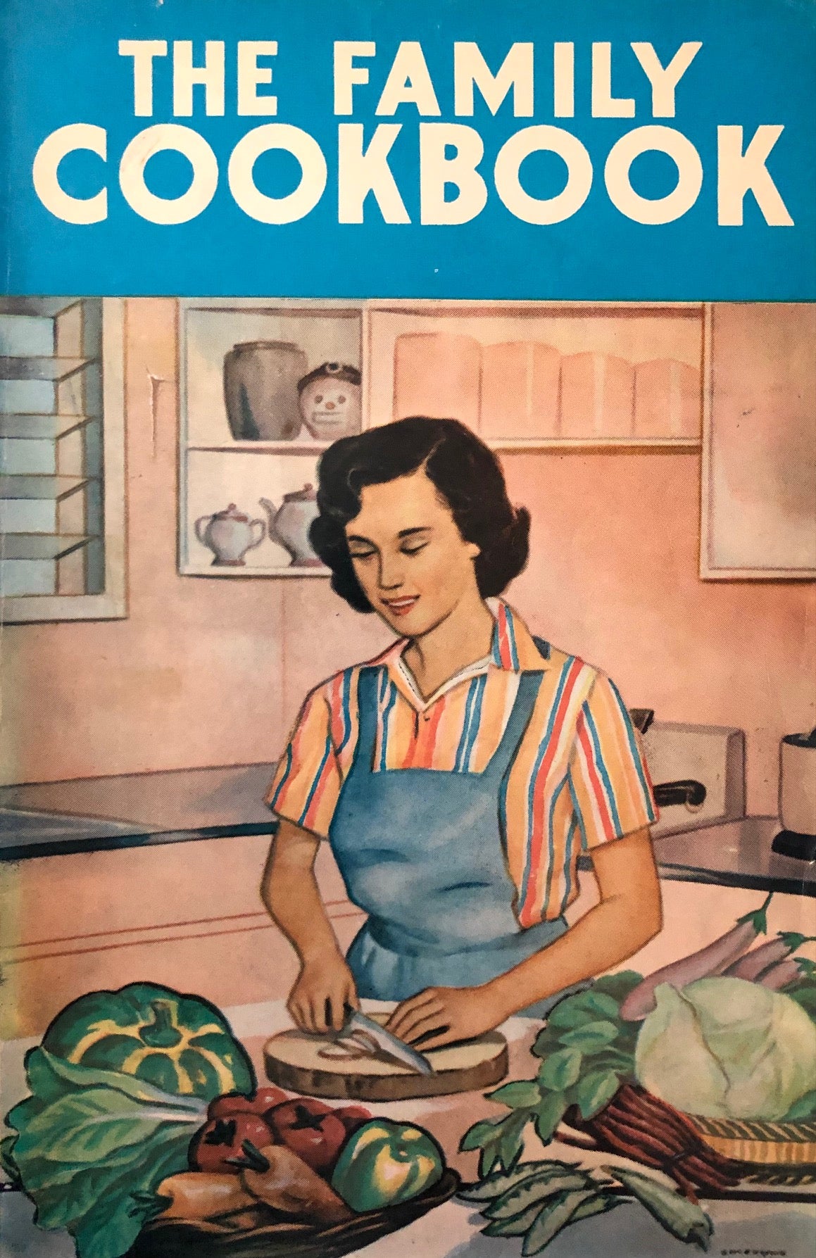 (Filipino) Nonita L. Cruz. The Family Cookbook (A Compilation of Selected American, Spanish, Chinese and Filipino Recipes).